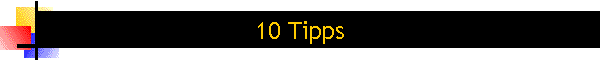 10 Tipps