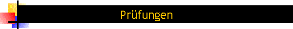 Pr�fungen