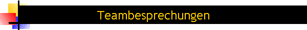 Teambesprechungen