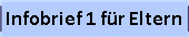 Infobrief 1 f�r Eltern
