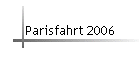 Parisfahrt 2006